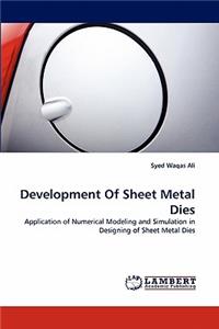 Development Of Sheet Metal Dies