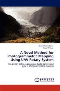 Novel Method for Photogrammetric Mapping Using UAV Rotary System