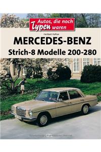 Mercedesbenz Strich 8modelle 200280