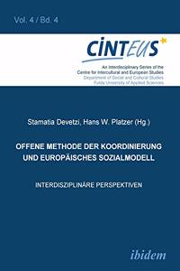 Offene Methode der Koordinierung und Europäisches Sozialmodell. Interdisziplinäre Perspektiven