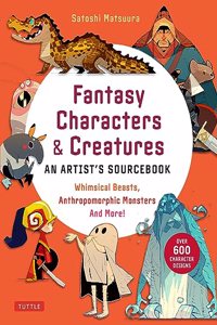 Fantasy Characters & Creatures: An Artist's Sourcebook