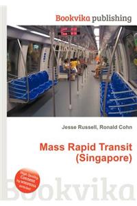 Mass Rapid Transit (Singapore)