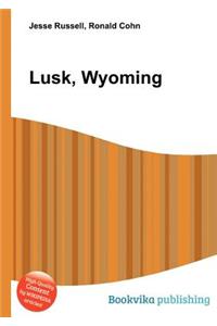 Lusk, Wyoming