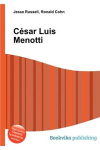 Cesar Luis Menotti