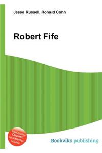 Robert Fife
