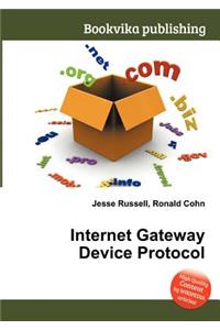 Internet Gateway Device Protocol