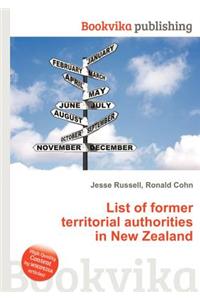 List of Former Territorial Authorities in New Zealand