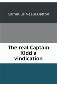 The real Captain Kidd a vindication
