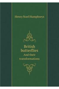 British butterflies And their transformations