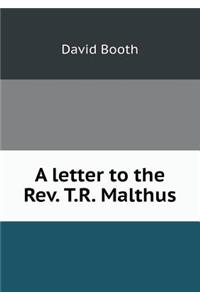 A letter to the Rev. T.R. Malthus