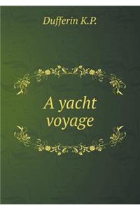 A Yacht Voyage