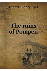 The Ruins of Pompeii