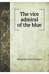 The Vice Admiral of the Blue