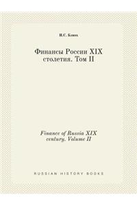 Finance of Russia XIX Century. Volume II