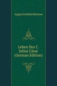 Leben Des C. Julius Casar (German Edition)