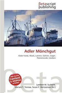 Adler Monchgut