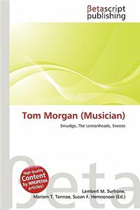 Tom Morgan (Musician)