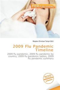 2009 Flu Pandemic Timeline