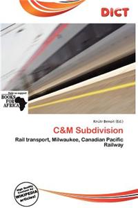 C&m Subdivision