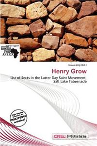 Henry Grow