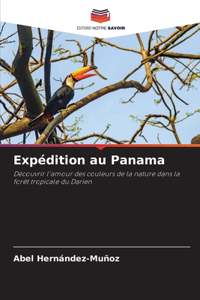 Expédition au Panama