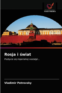 Rosja i świat