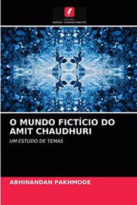 O Mundo Fictício Do Amit Chaudhuri