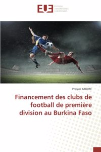 Financement des clubs de football de première division au Burkina Faso