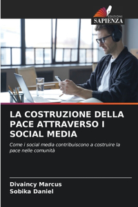 Costruzione Della Pace Attraverso I Social Media