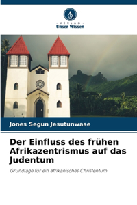 Einfluss des frühen Afrikazentrismus auf das Judentum