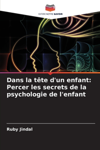 Dans la tête d'un enfant