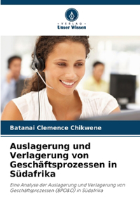 Auslagerung und Verlagerung von Geschäftsprozessen in Südafrika