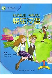 Kuaile Hanyu vol.1 - Student s Book