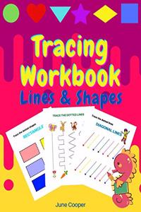 Tracing Workbook - Lines and Shapes