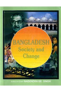 Bangladesh: Society and Change