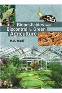Biopesticides and biocontrol for green agriculture