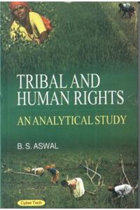 Tribal And Human Rights A Analytical Study