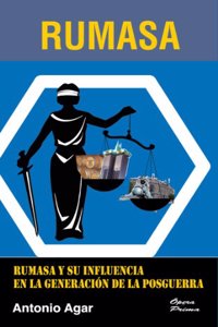 Rumasa y su influencia en la generacion de la posguerra