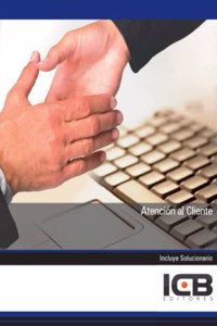 Atencion al Cliente (Comercio y Marketing) (Spanish Edition)