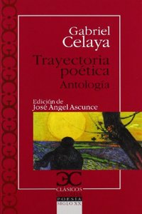 Trayectoria poetica. (Antologia)