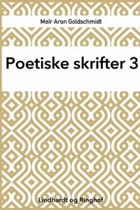 Poetiske skrifter 3