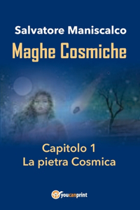 Maghe Cosmiche - Capitolo1