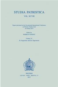 Studia Patristica. Vol. XCVIII - Papers Presented at the Seventeenth International Conference on Patristic Studies Held in Oxford 2015