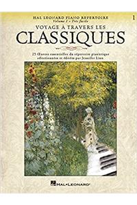 VOYAGE TRAVERS LES CLASSIQUES VOL 1