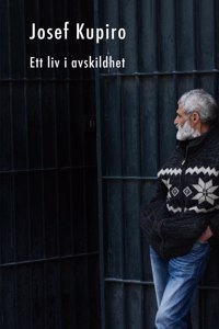 Ett liv i avskildhet