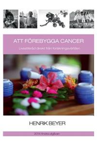 Att förebygga cancer