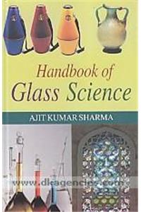 Handbook of Glass Science