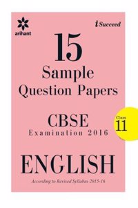 I-Succeed 15 Sample Question Papers CBSE ENGLISH Class 11th