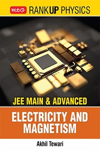 MTG Rank Up Physics JEE Main & Advanced Electricity and Magnetism - JEE Main & Advanced Physics books 2022