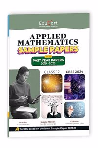 Educart CBSE Applied Mathematics class 12 Sample Paper 2023-24 (Introducing Revision Maps and Past Year Papers) 2024